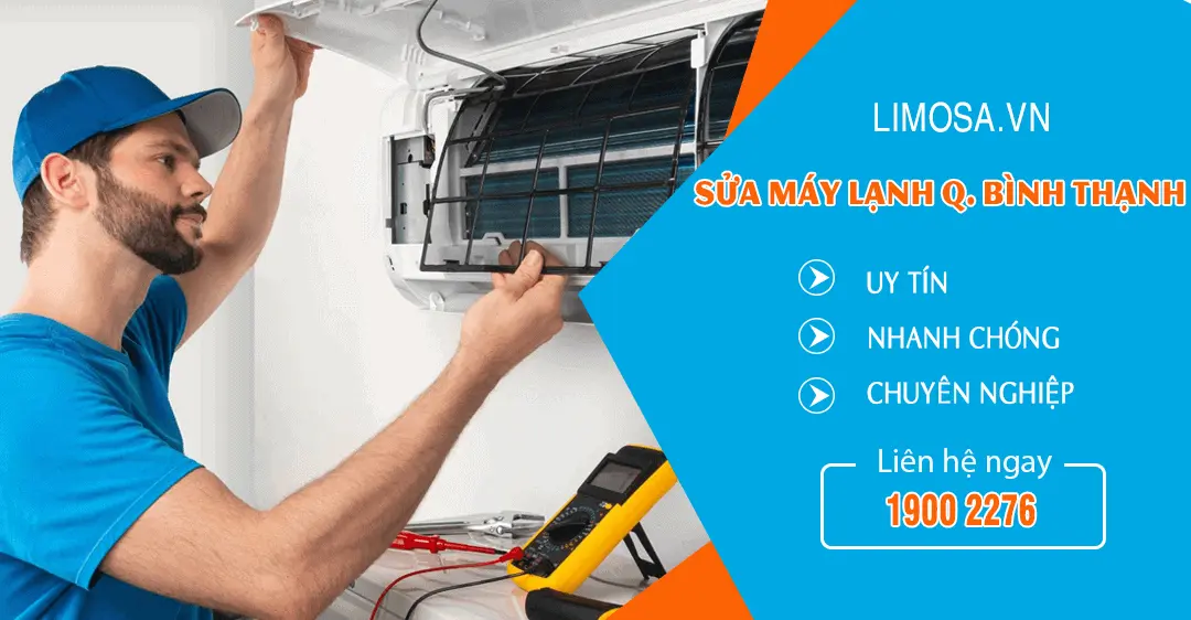 Dịch vụ sửa máy lạnh quận Bình Thạnh Limosa
