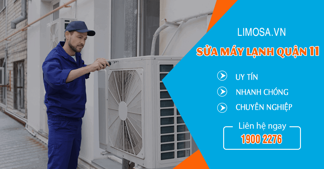 Dịch vụ sửa máy lạnh quận 11 Limosa