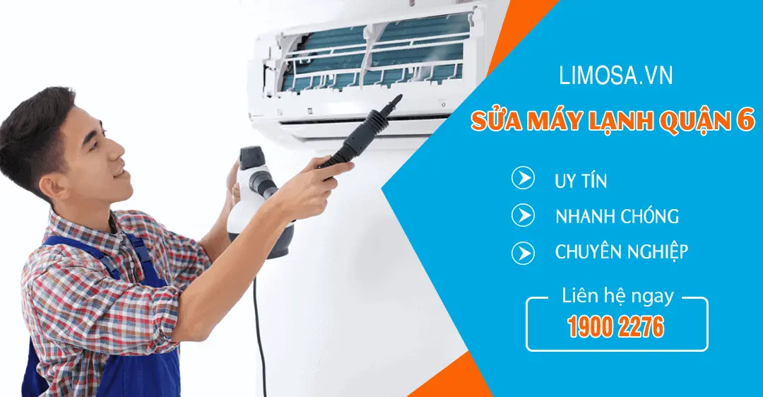 Dịch vụ sửa máy lạnh quận 6 Limosa
