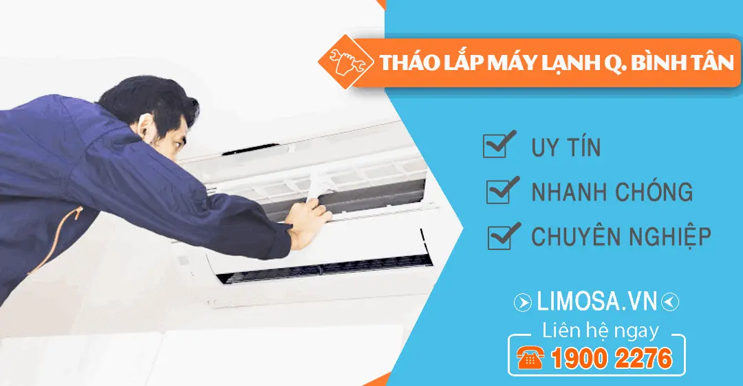Dịch vụ tháo lắp máy lạnh quận Bình Tân Trung tâm Limosa