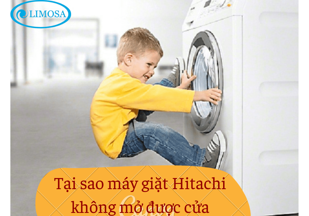 máy giặt hitachi không mở được cửa