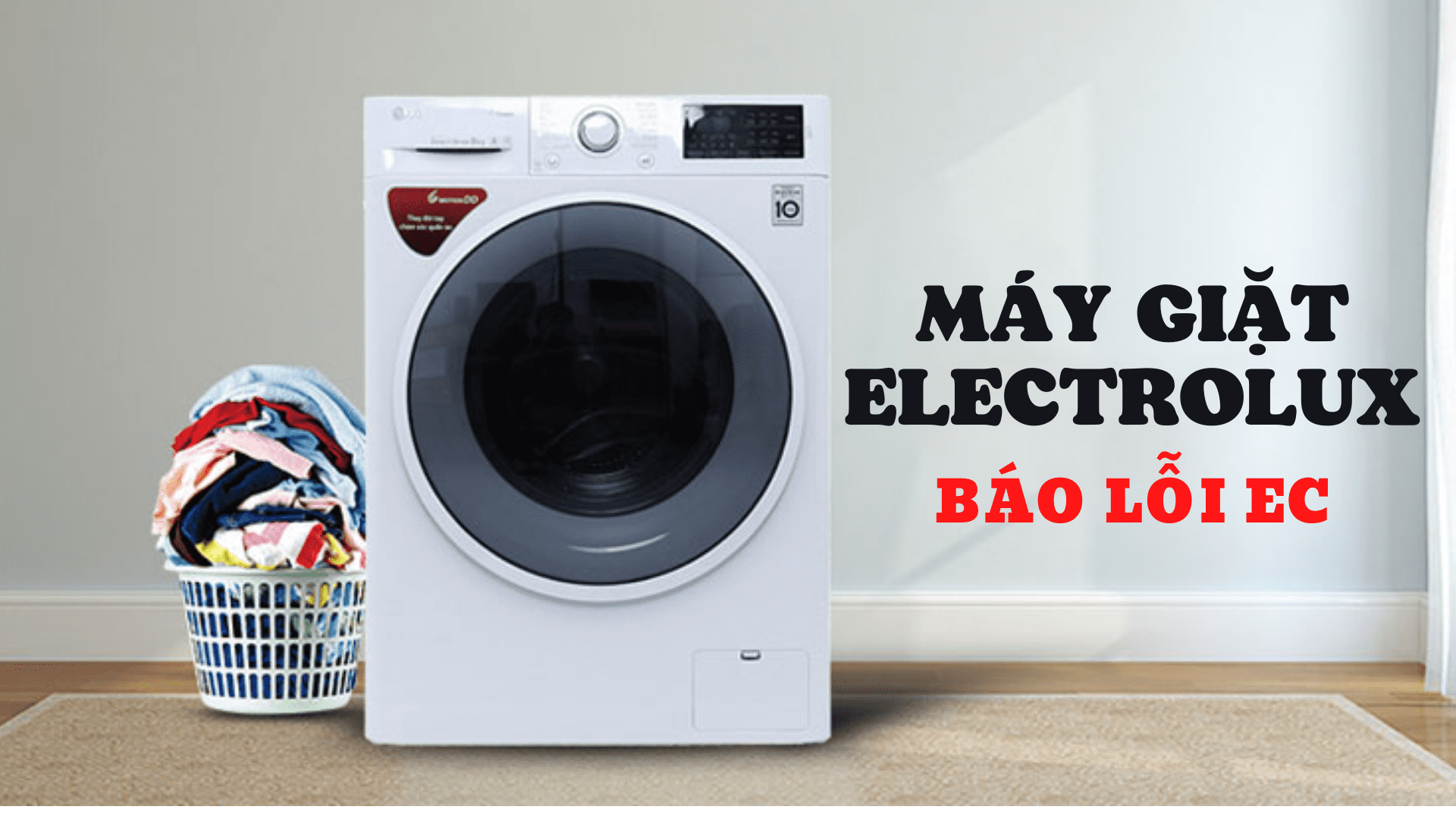 máy giặt electrolux báo lỗi ec