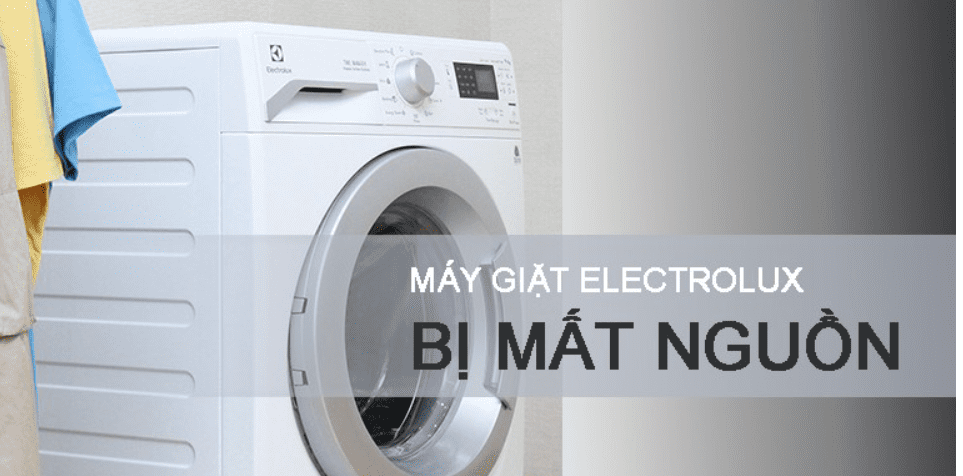 máy giặt electrolux mất nguồn