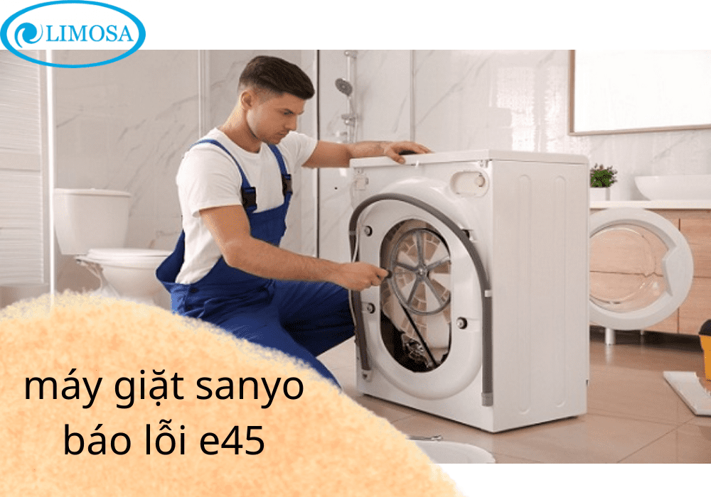 máy giặt sanyo báo lỗi e45