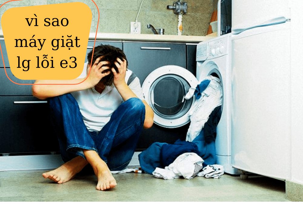 lỗi e3 máy giặt lg