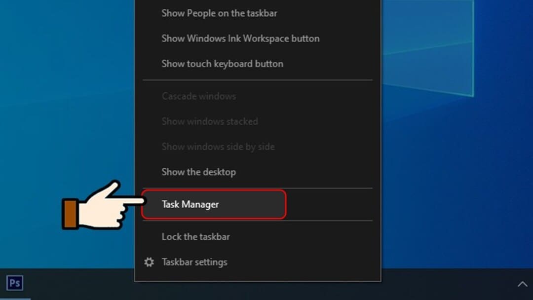 Chọn vào task manager