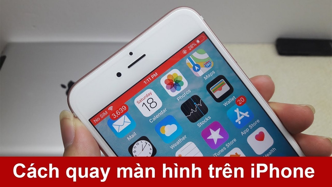 Cách quay màn hình iphone 11