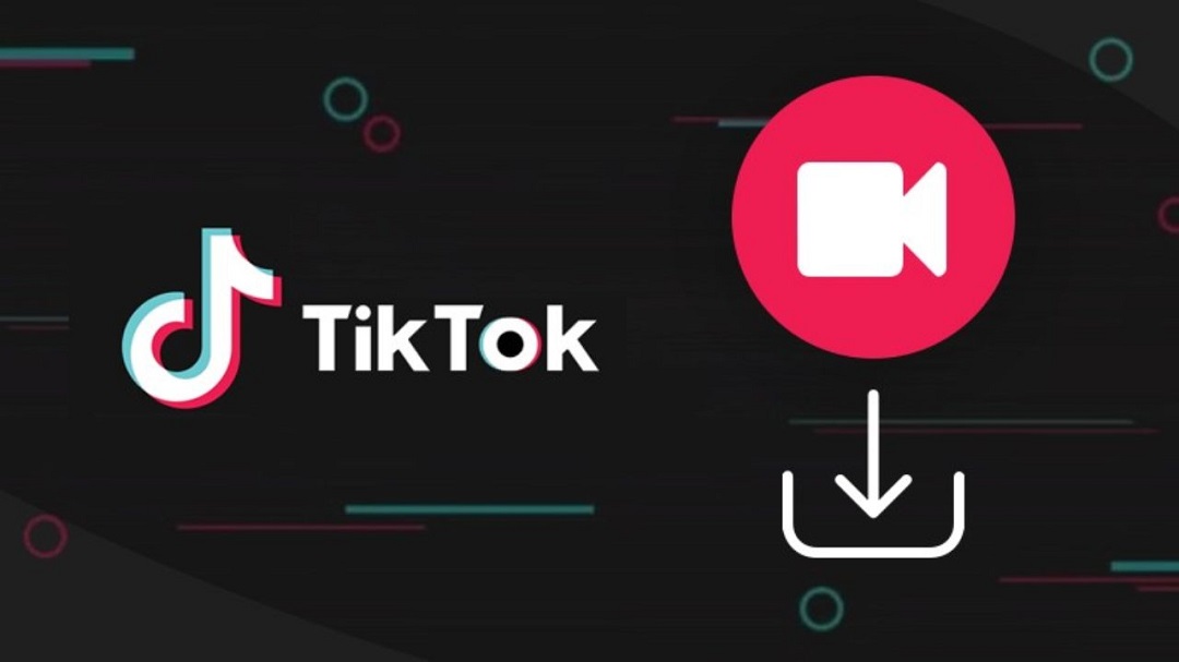 Cách Tải Video Trên Tik Tok Về Điện Thoại - Nhanh Chóng Dễ Thực Hiện