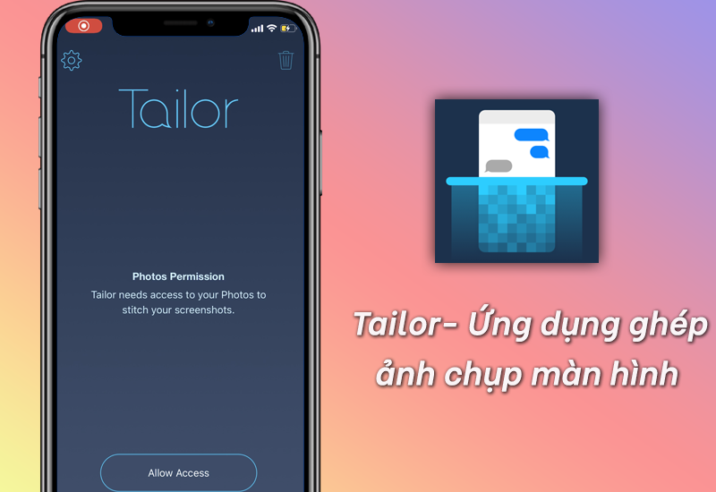 Phần mềm chụp màn hình ảnh Tailor