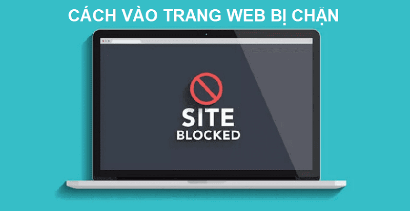 máy tính bị chặn trang web