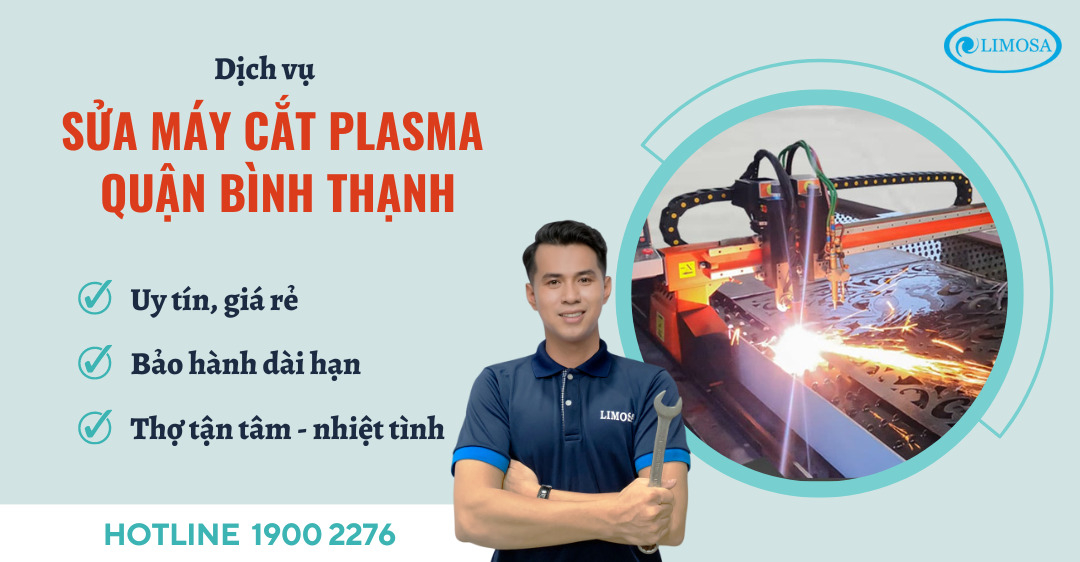 Sửa Máy Cắt Plasma Quận Bình Thạnh Limosa