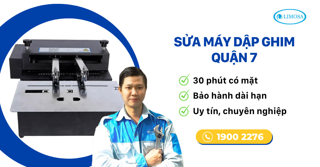 sửa máy dập ghim quận 7 limosa