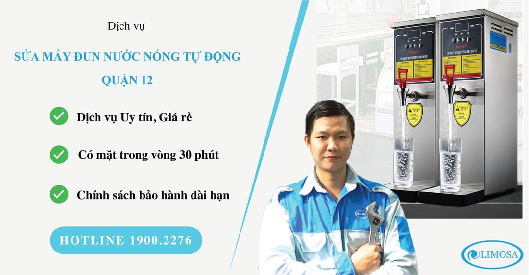 sửa máy đun nước tự động quận 12 limosa
