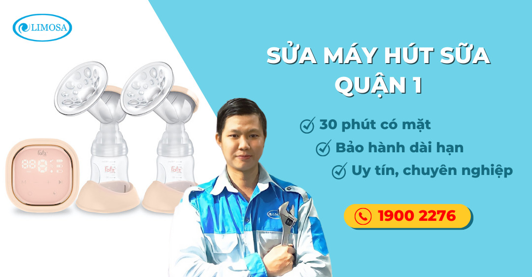 sửa máy hút sữa quận 1 limosa