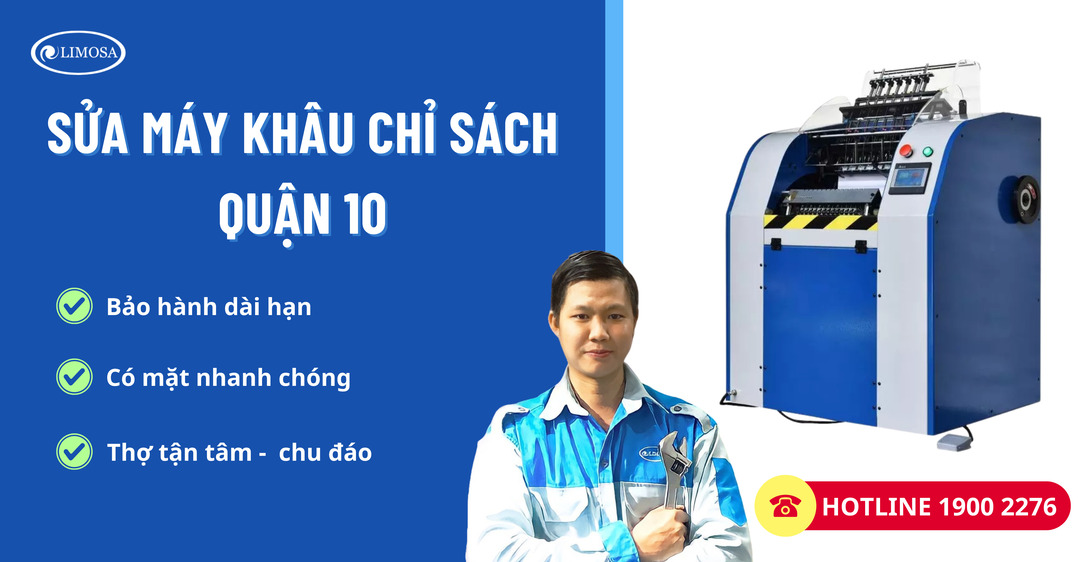 Sửa Máy Khâu Chỉ Sách Quận 10 Limosa