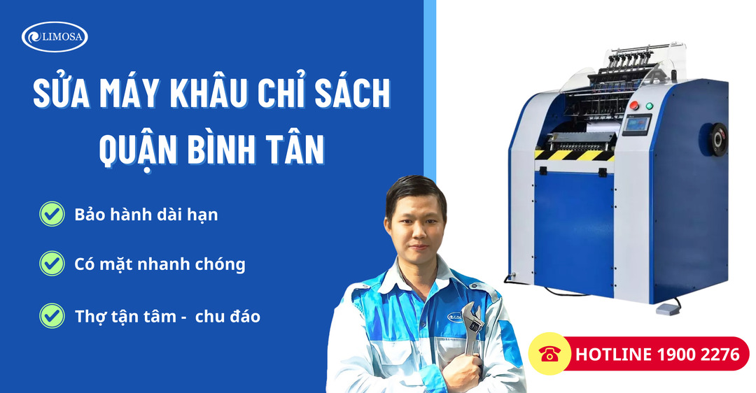 Sửa Máy Khâu Chỉ Sách Quận Bình Tân Limosa