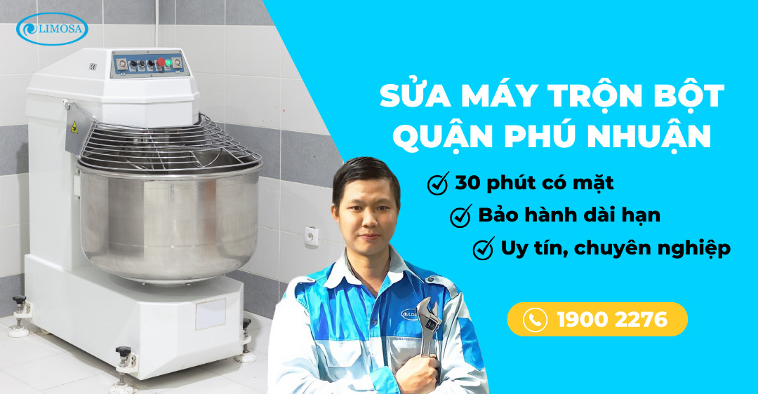 sửa máy trộn bột quận phú nhuận limosa