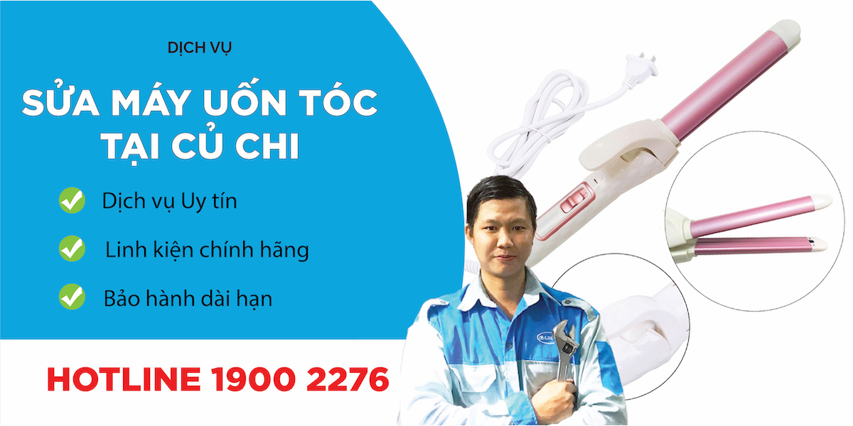 sửa máy uốn tóc tại củ chi