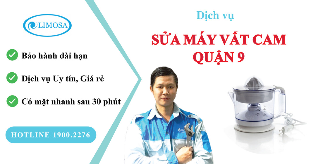 sửa máy vắt cam quận 9 limosa