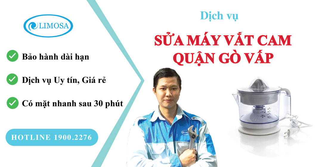 sửa máy vắt cam quận Gò Vấp limosa
