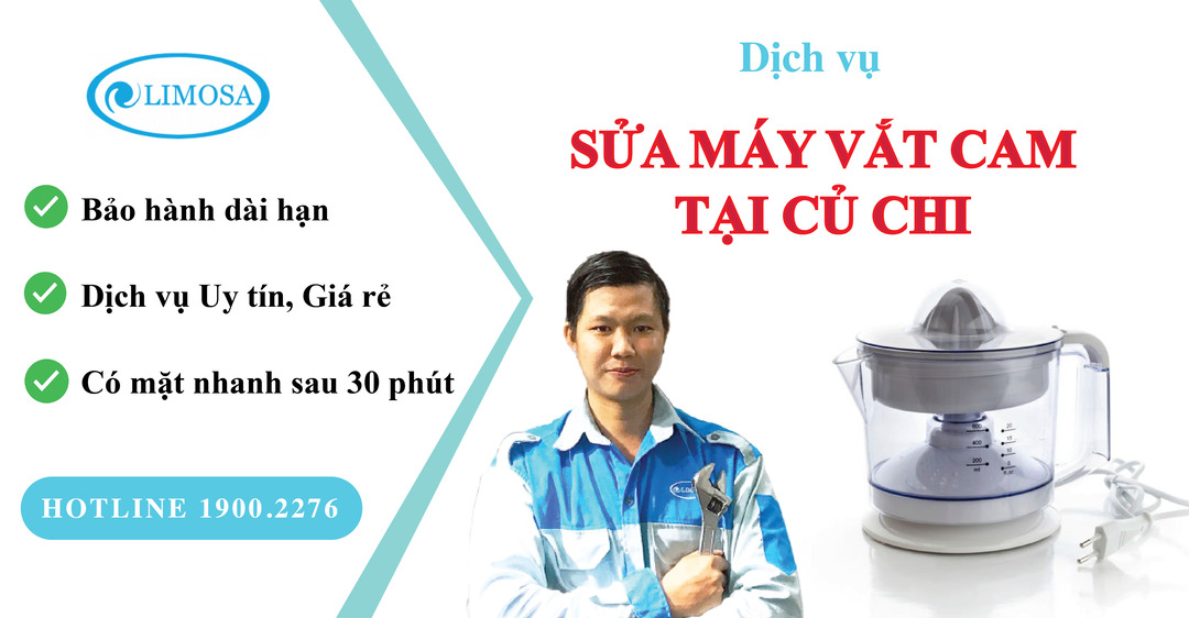 sửa máy vắt cam tại Củ Chi limosa