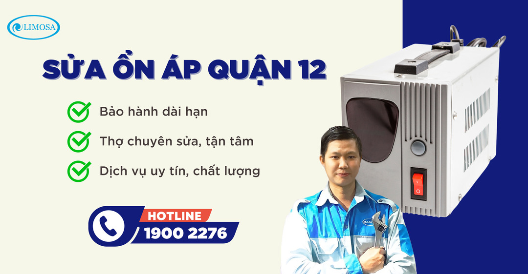 Sửa ổn áp Quận 12 Limosa
