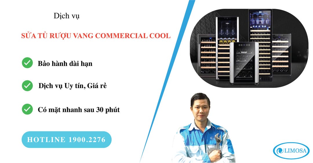 sửa tủ rượu vang Commercial Cool limosa