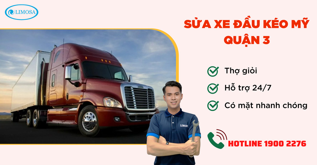 Sửa Xe Đầu Kéo Mỹ Quận 3 Limosa