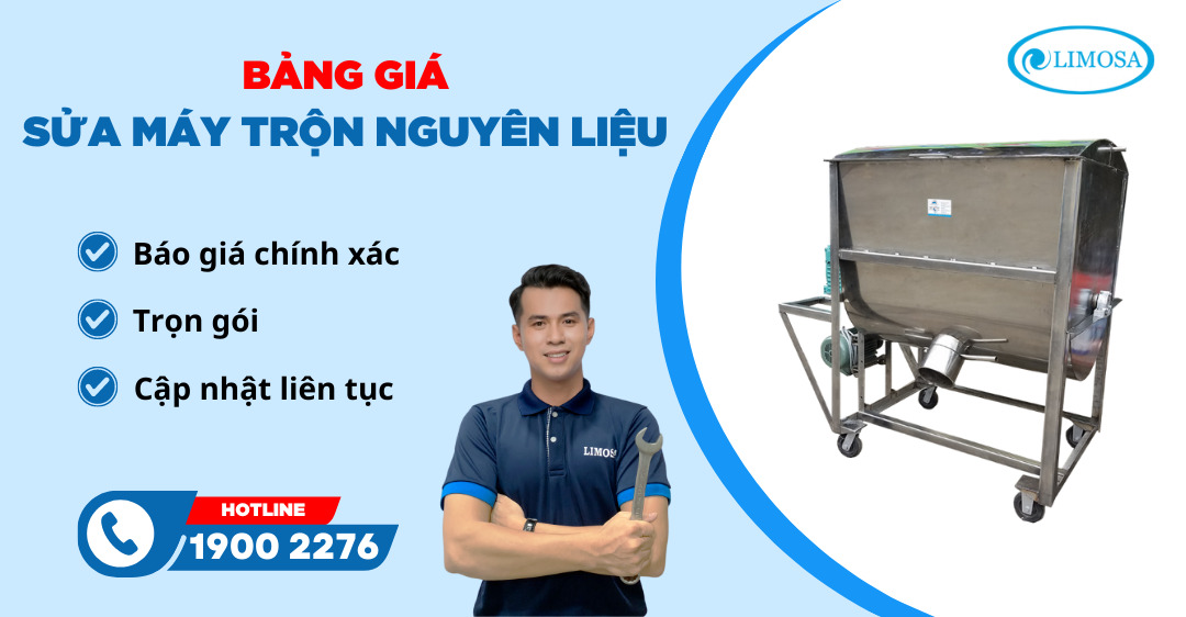 Bảng Giá Sửa Máy Trộn Nguyên Liệu Limosa