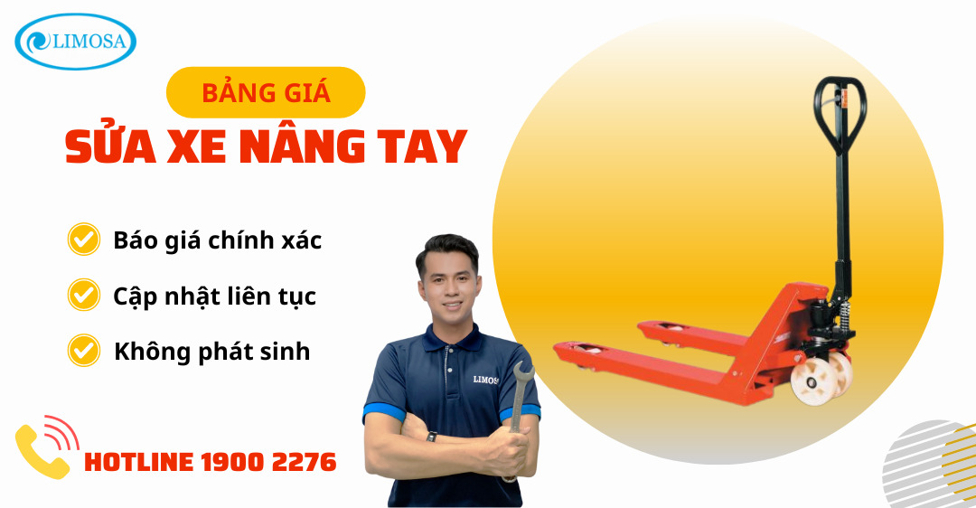 Bảng Giá Sửa Xe Nâng Tay Limosa