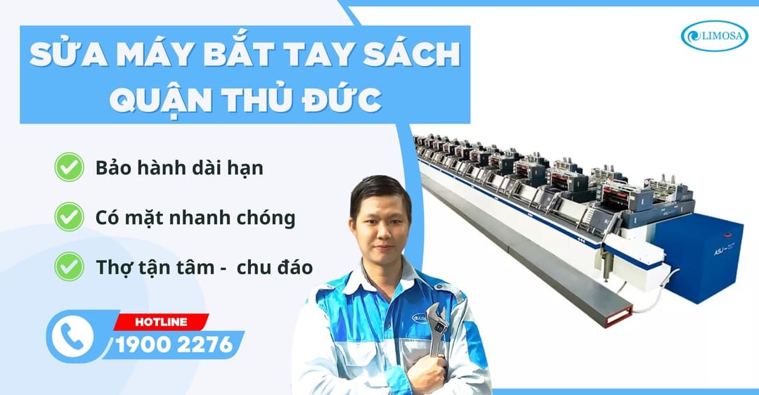 Sửa Máy Bắt Tay Sách Quận Thủ Đức Limosa