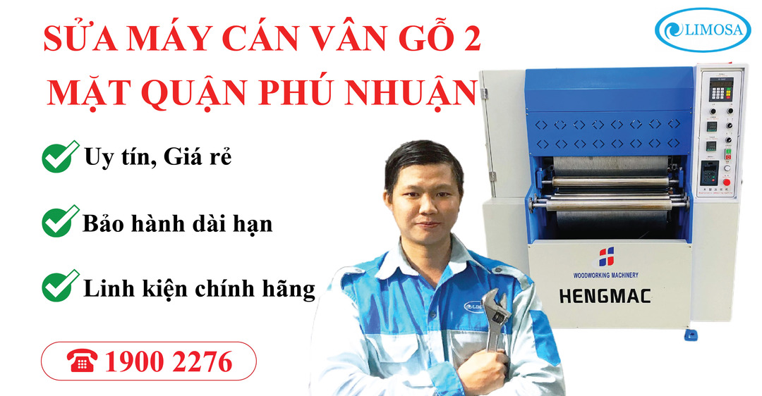 Sửa Máy Cán Vân Gỗ 2 Mặt Quận Phú Nhuận Limosa