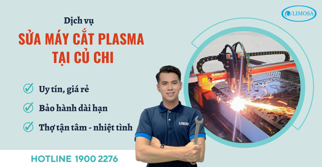 Sửa Máy Cắt Plasma Tại Củ Chi Limosa