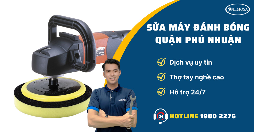 Sửa Máy Đánh Bóng Quận Phú Nhuận Limosa