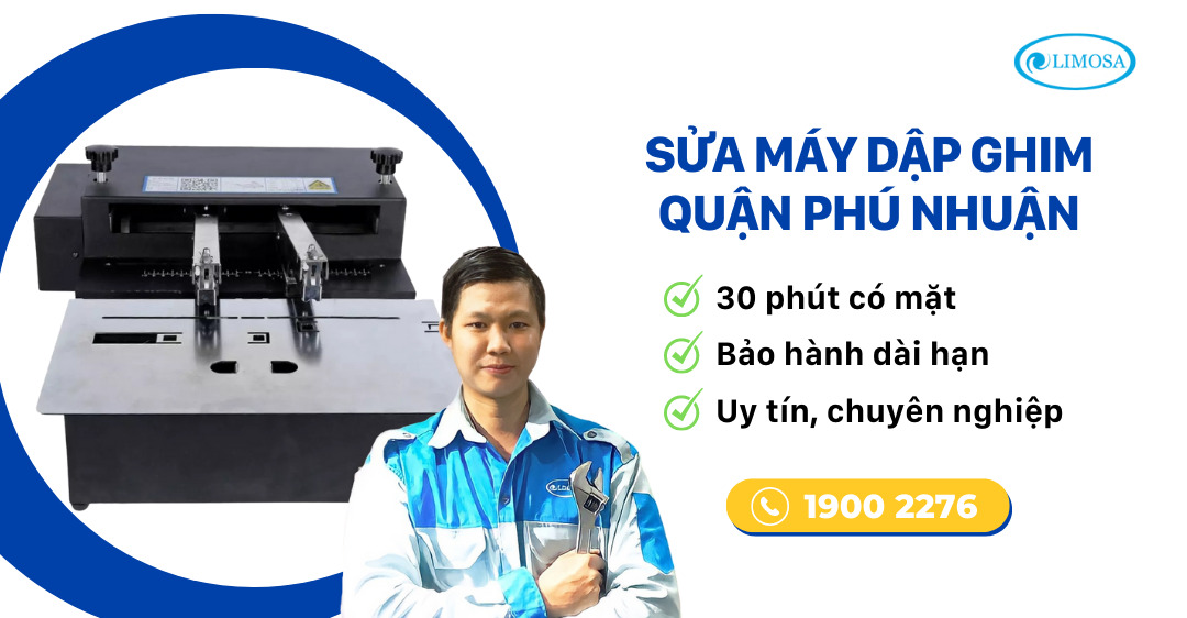 sửa máy dập ghim quận Phú Nhuận limosa