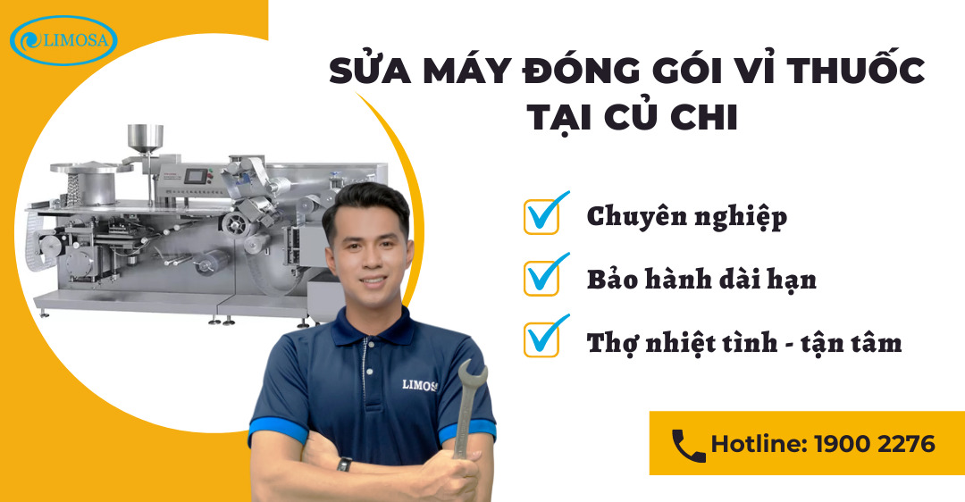 Sửa Máy Đóng Gói Vỉ Thuốc Tại Củ Chi Limosa