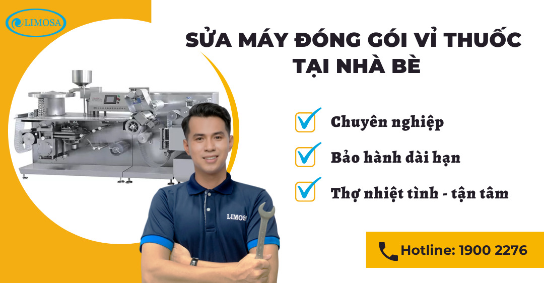 Sửa Máy Đóng Gói Vỉ Thuốc Tại Nhà Bè Limosa