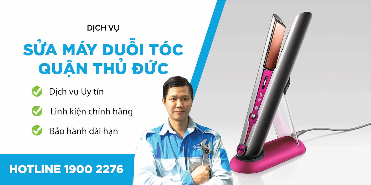 sửa máy duỗi tóc quận thủ đức