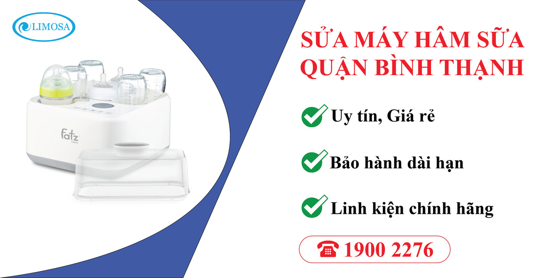 Sửa Máy Hâm Sữa Quận Bình Thạnh Limosa