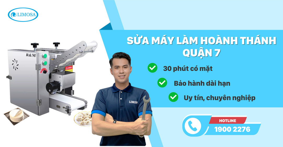 Sửa Máy Làm Hoành Thánh Quận 7 Limosa