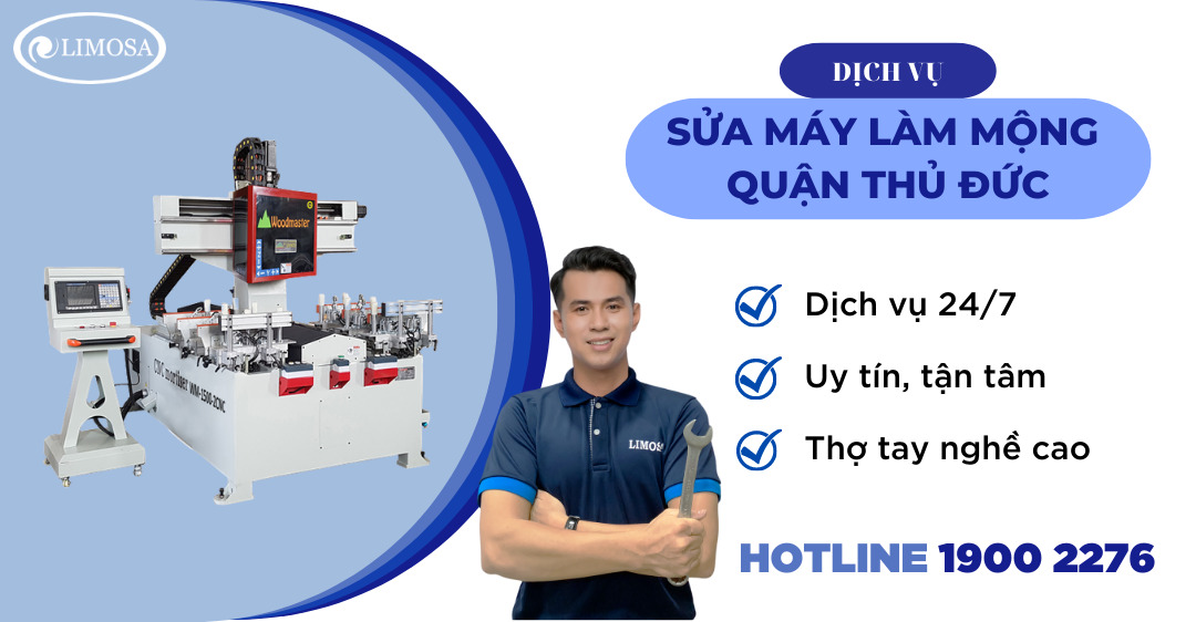 Sửa Máy Làm Mộng Quận Thủ Đức Limosa