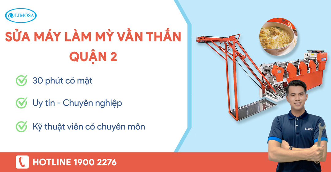 Sửa Máy Làm Mỳ Vằn Thắn Quận 2 Limosa