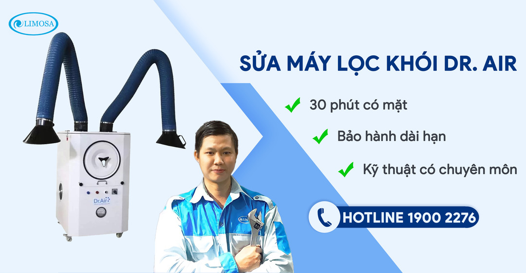 sửa máy lọc khói Dr.Air limosa