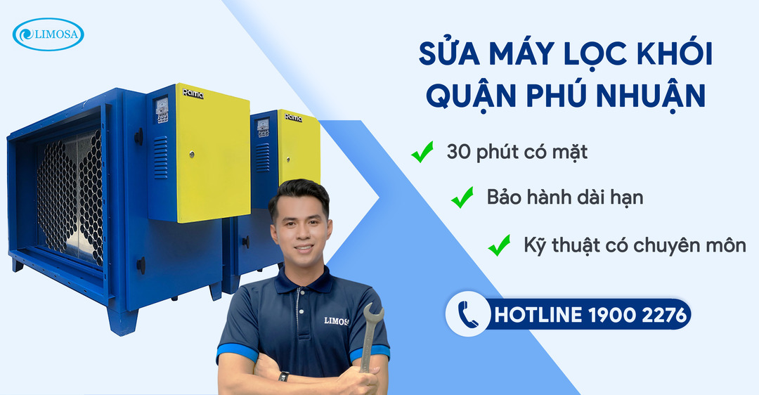 Sửa Máy Lọc Khói Quận Phú Nhuận Limosa