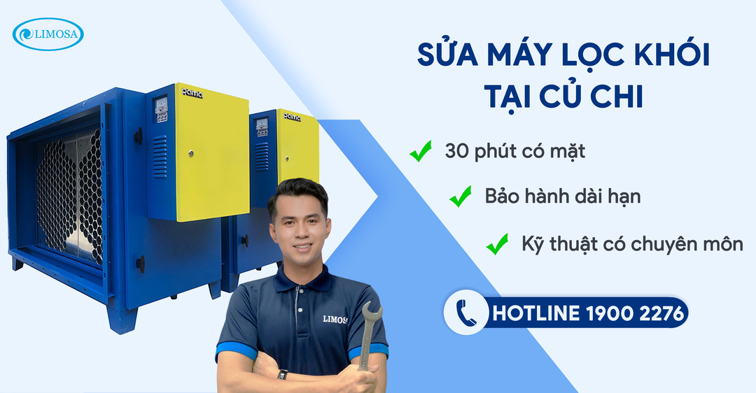 Sửa Máy Lọc Khói Tại Củ Chi Limosa