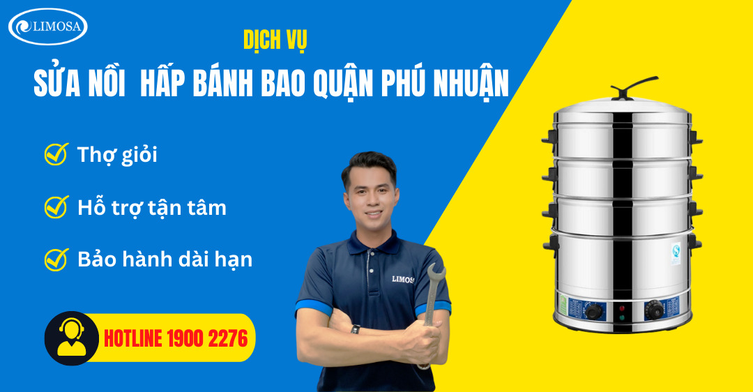 Sửa Nồi Hấp Bánh Bao Quận Phú Nhuận Limosa