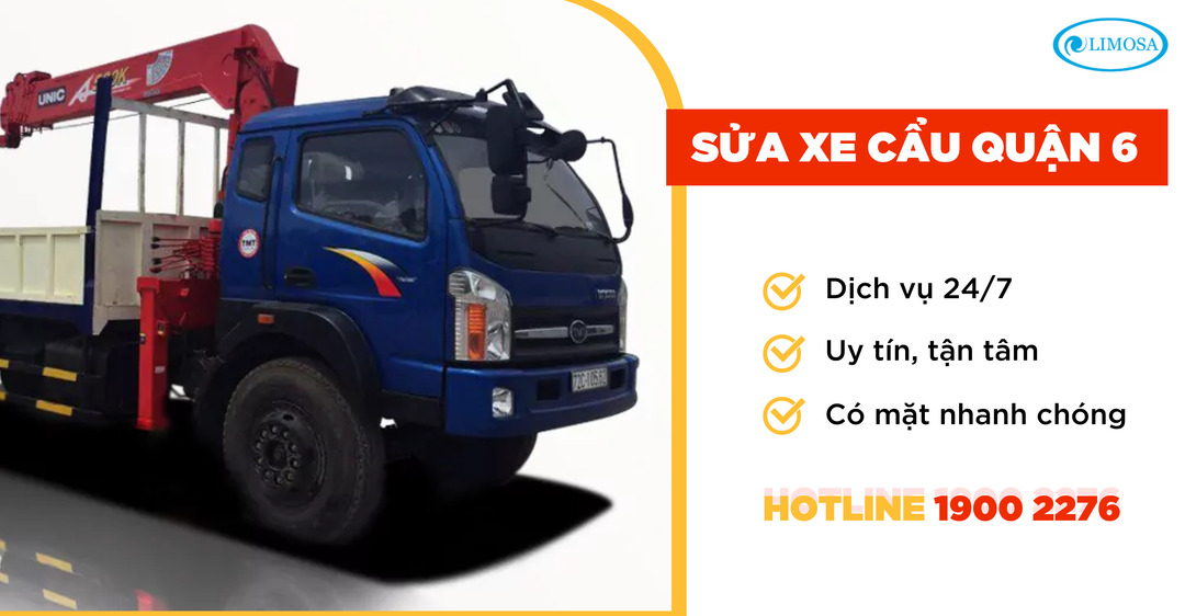 Sửa Xe Cẩu Quận 6 Limosa