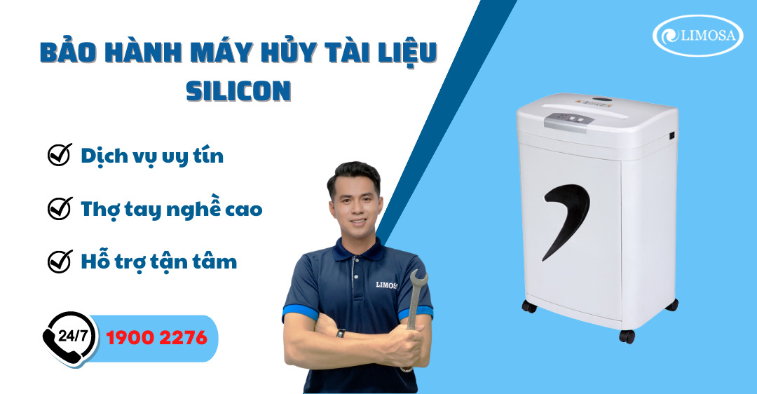 Bảo Hành Máy Hủy Tài Liệu Silicon Limosa