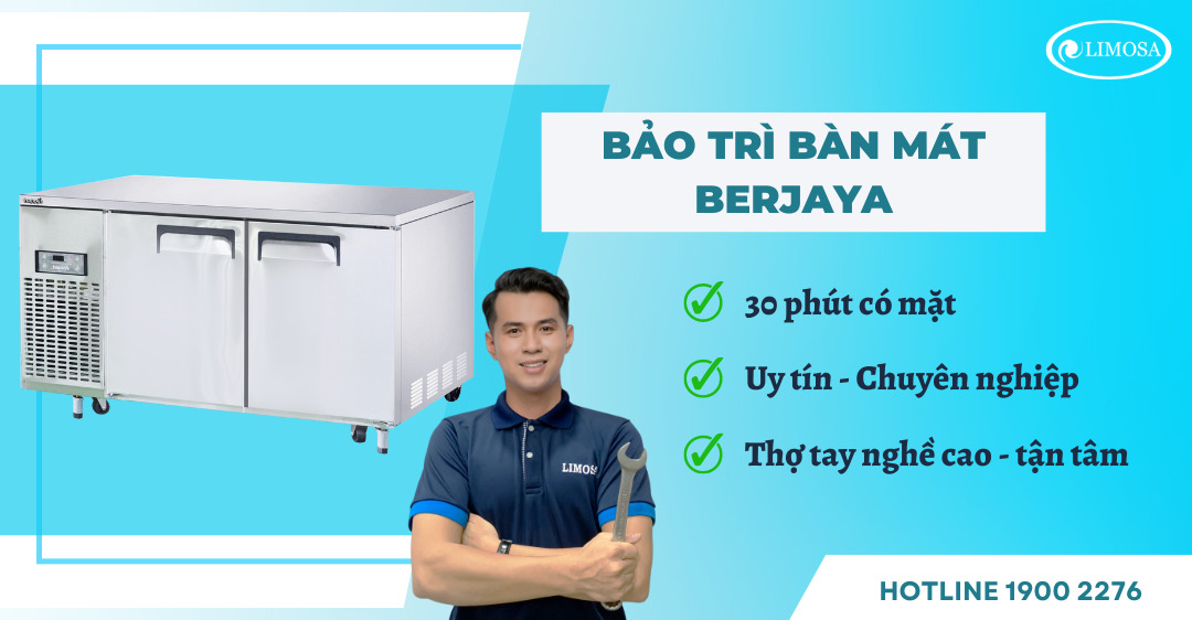 Bảo Trì Bàn Mát Berjaya Limosa