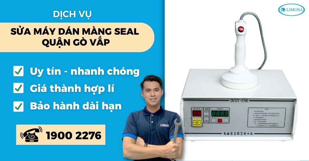 Sửa Máy Dán Màng Seal Quận Gò Vấp Limosa